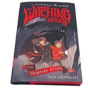 The Witching Hours: Book One Series - The Vampire Knife